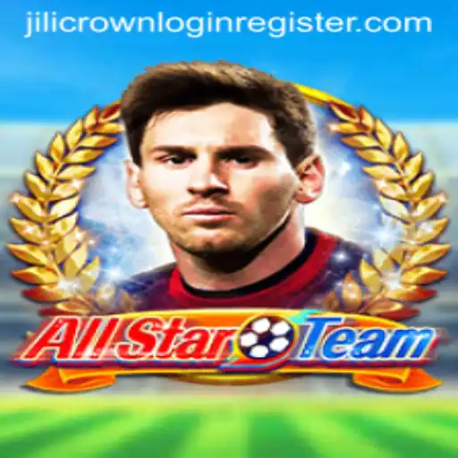 AllStarTeam Game Overview and Jilicrown Login Guide