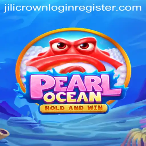 Diving into the Mystical World of PearlOcean and the Power of Jilicrown Login Register
